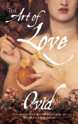 The Art of Love (Dover Books on Literature & Drama)