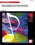 BUILDING GUITAR SPEED by Mr. David Coe (1991-01-04)