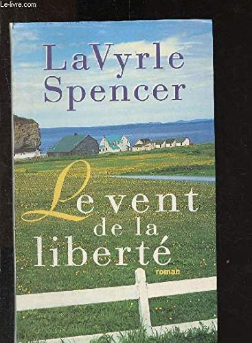 Le vent de la liberté