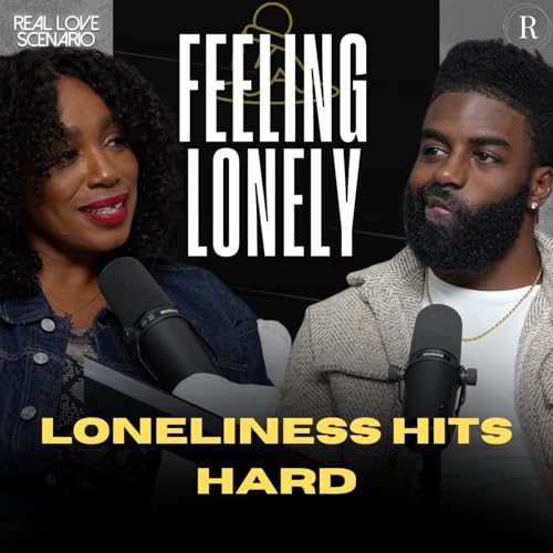 &ldquo;Why Does Loneliness Hit So Hard?&rdquo;