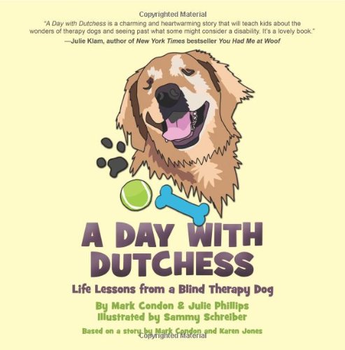 A Day with Dutchess: Life Lessons from a Blind Therapy Dog