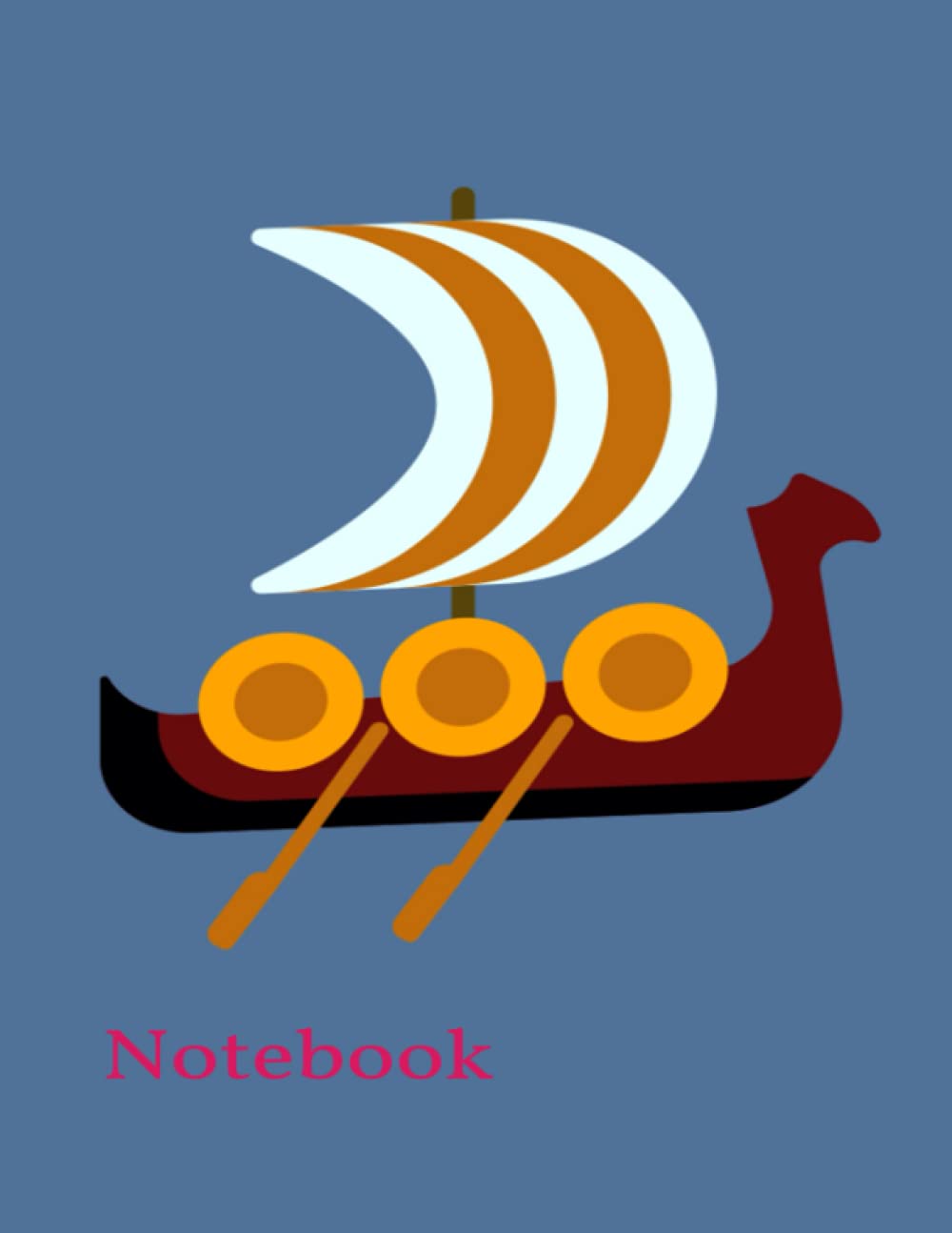 Viking Longboat Notebook: College ruled notebook for composition, taking notes or everyday planning