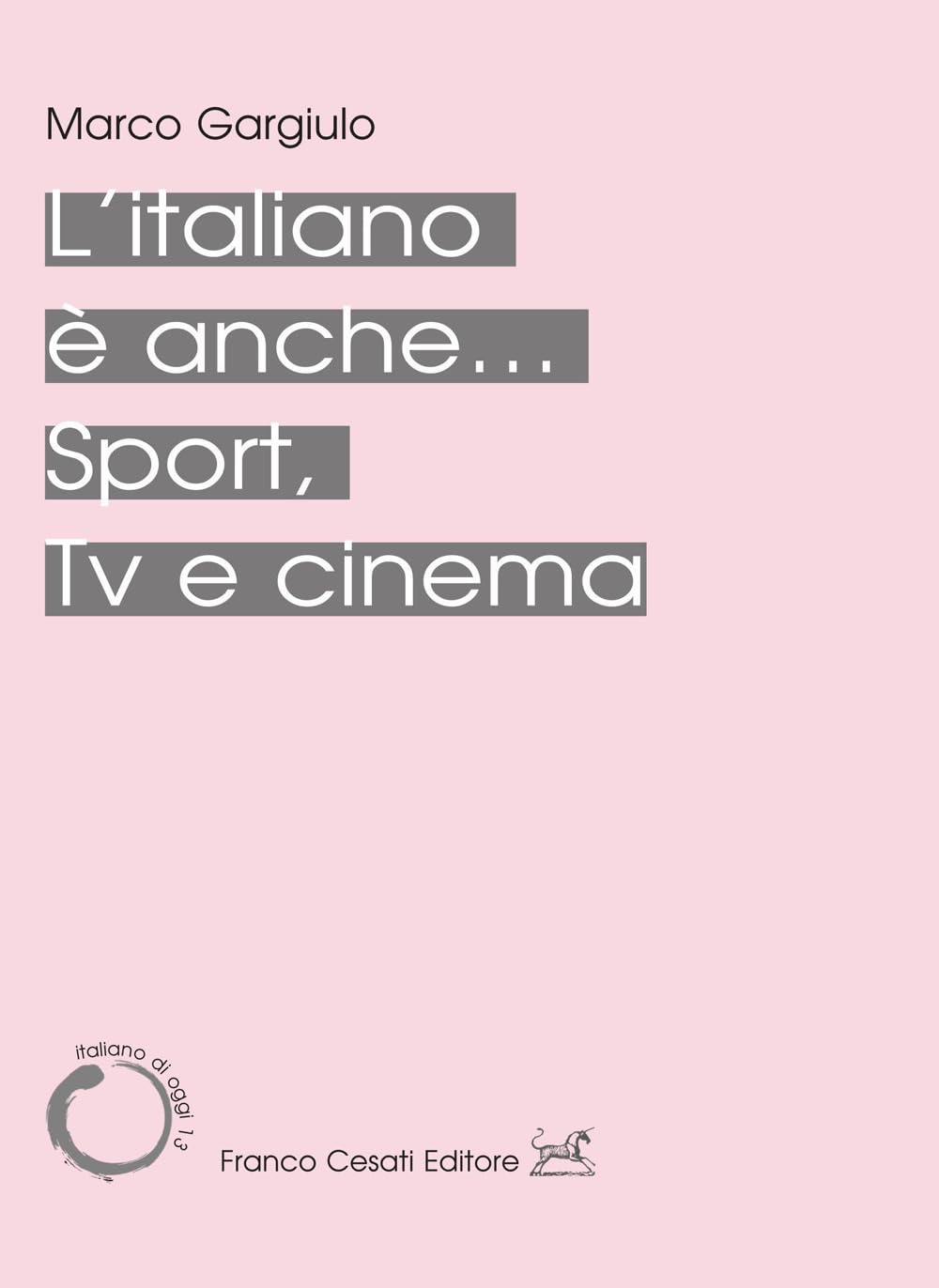L'italiano è Anche... Sport, Tv E Cinema - 4