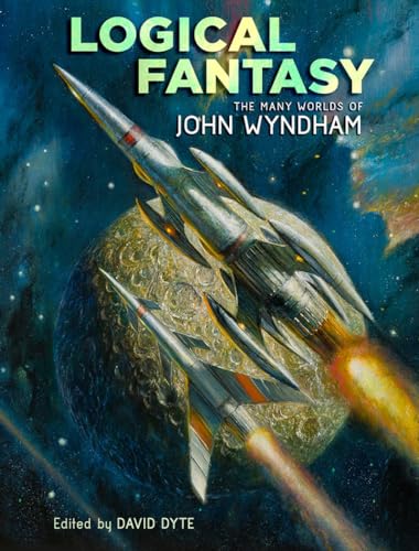 Cover of Logical Fantasy: The Many Worlds of John Wyndham