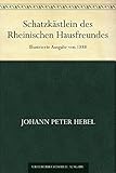 hebel bekannte werke  Schatzkästlein des Rheinischen Hausfreundes