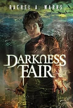 Darkness Fair - Book #2 of the Dark Cycle