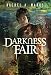 Darkness Fair (The Dark Cycle Book 2)