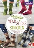 Woolly Hugs YEAR-Socks stricken. Mit japanischen Mustern. 24 verschiedene Socken, ein Sockenstrick-Grundkurs und detailierte Strickschriften verhelfen zum Sockenglück.