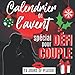 Calendrier de l'AVENT spécial DÉFIS pour COUPLE: Carnet original et coquin pour attendre noël ou la saint Valentin composé de jeux, défis, bons ... amoureuse │Cadeau Anniversaire femme et homme