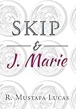 Skip and J. Marie