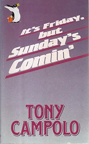 It's Friday But Sunday's Comin' 0850090571 Book Cover