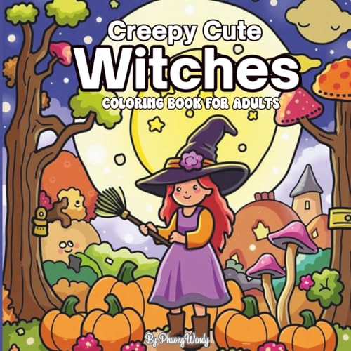 Creepy Cute Witches Coloring Book for Adults