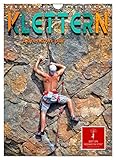 Klettern - Adrenalin pur (Wandkalender 2023 DIN A4 hoch), Calvendo Monatskalender