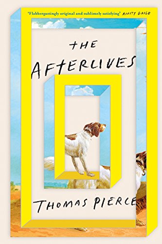 The Afterlives (English Edition)