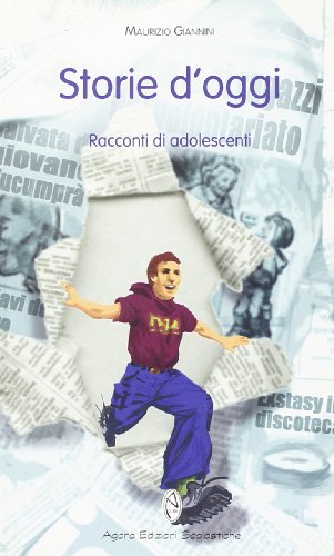 9788883920806 Storie d'oggi. Racconti di adolescenti