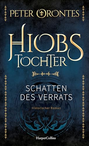 Hiobs Tochter: Schatten des...