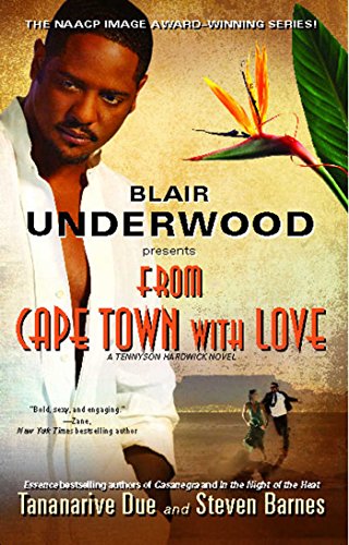 From Cape Town with Love: A Tennyson Hardwick Novel (Tennyson Hardwick Series Book 3)