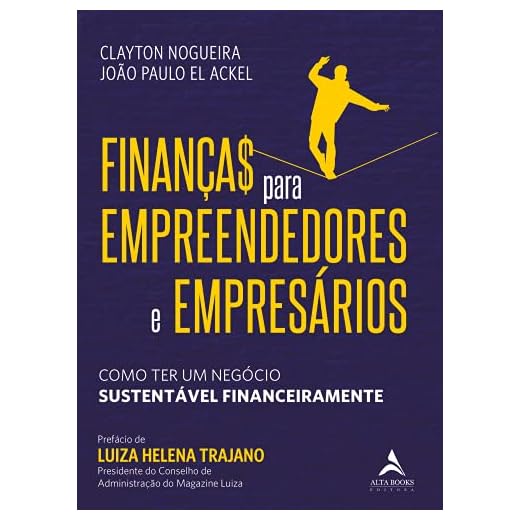 Finanças Para Empreendedores e Empresários: Como ter um Negócio Sustentável Financeiramente