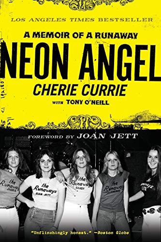 Neon Angel: A Memoir of a Runaway Neon Angel: A Memoir of a Runaway