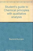 Student's guide to Chemical principles with qualitative analysis 0721618987 Book Cover