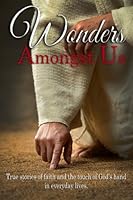 Wonders Amongst Us 1633008002 Book Cover