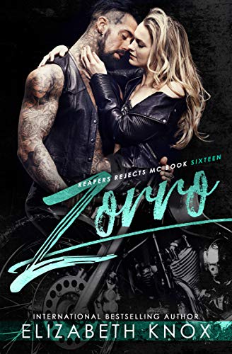 Zorro (Reapers Rejects MC Book 16)