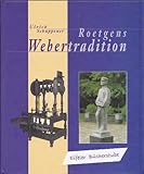 Roetgens Webertradition