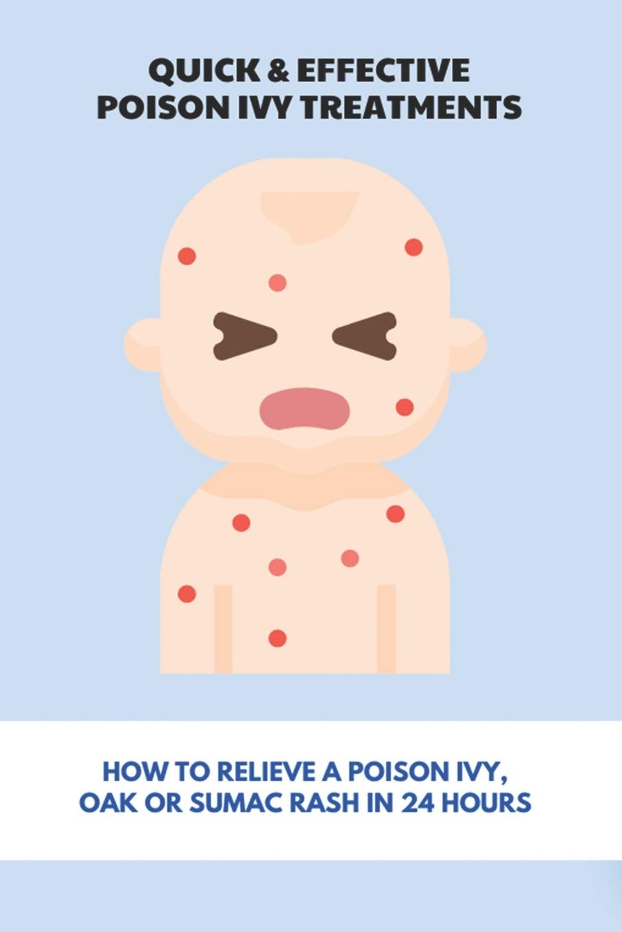 Buy Quick & Effective Poison Ivy s How To Relieve A Poison Ivy, Oak Or