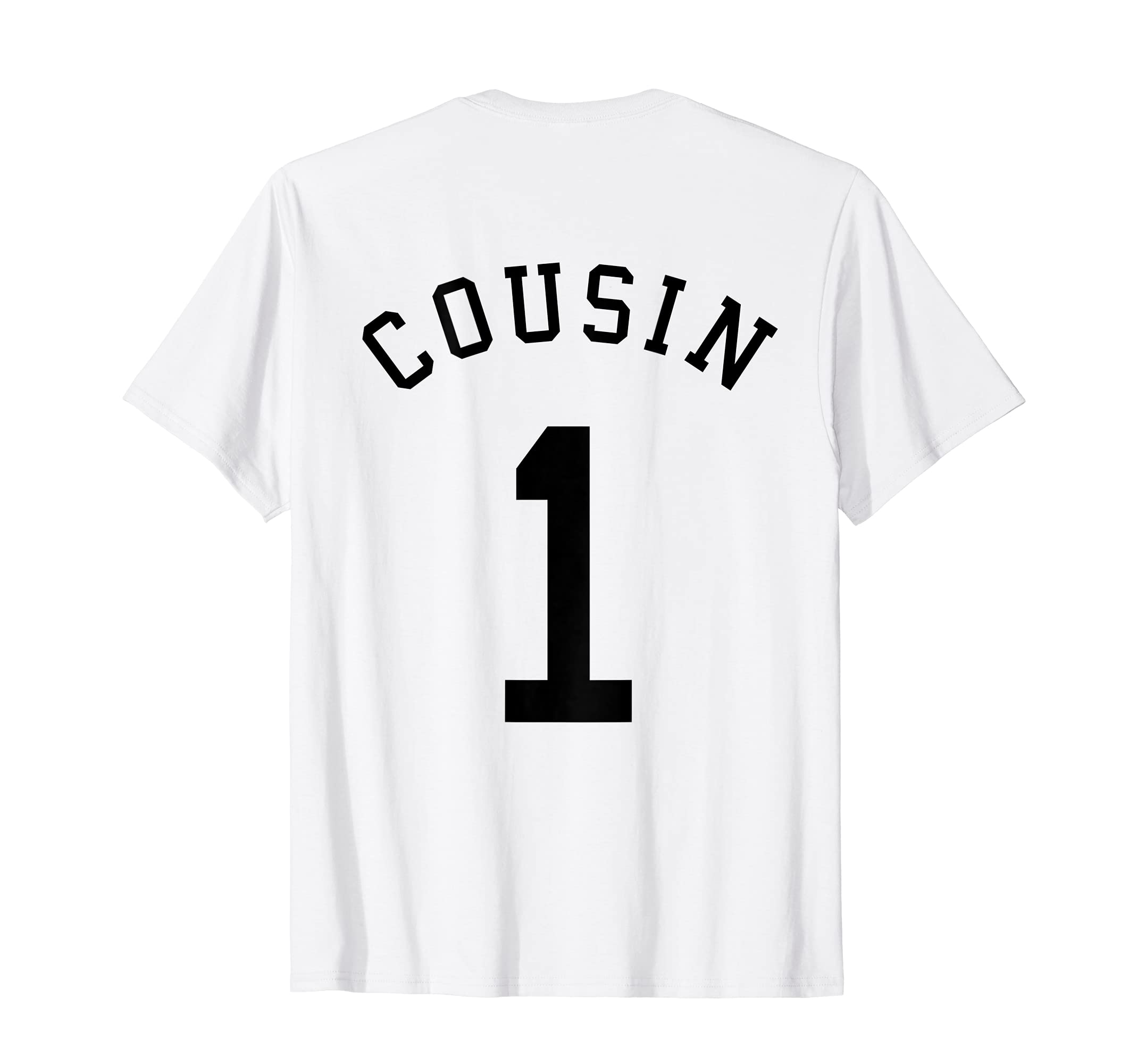 Cousin Team Shirt No. 1 Football Soccer Basketball Hockey T-Shirt, White