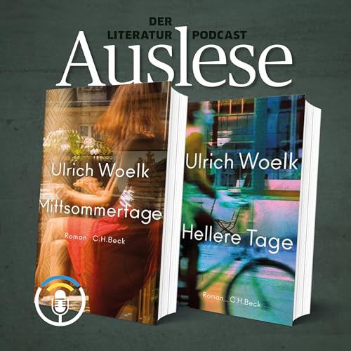 Auslese &bdquo;Spezial&ldquo; mit Ulrich Woelk