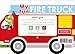 My Fun Flap Book: My Fun Fire Truck
