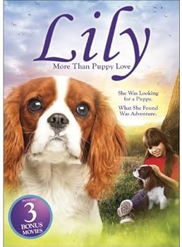 DVD Lily: More Than Puppy Love (Includes 3 Bonus Movies) Book