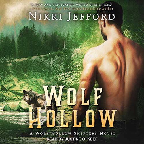 Wolf Hollow Wolf Hollow Shifters Series, Book 1 (Audible