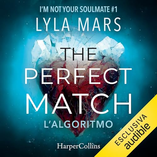 Page de couverture de The perfect match - L'algoritmo