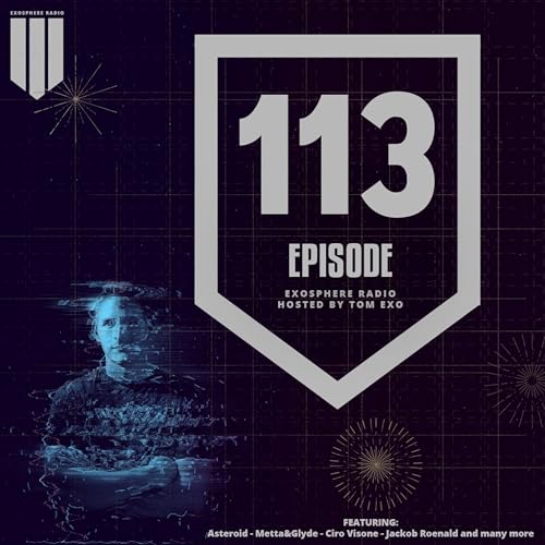 Exosphere Radio (#EXOSPHERE113)