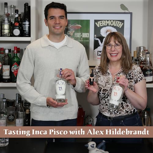 Tasting Inca Pisco with Alex Hildebrandt Podcast Por arte de portada