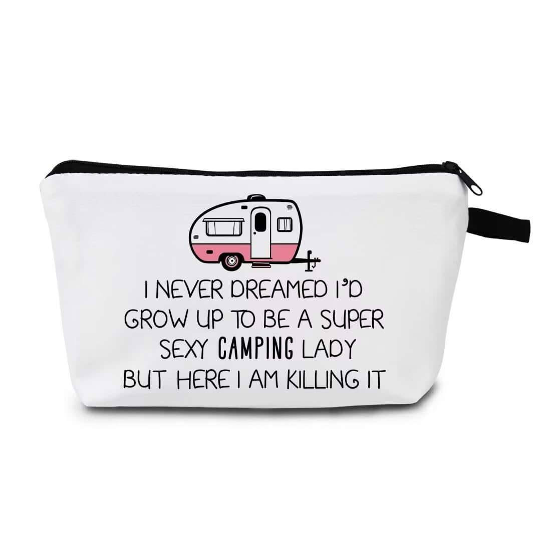 Funny Camper Cosmetic Bag Small Camping Zipper Pouch Gift for Women I Never Dreamed Id Grow Up To