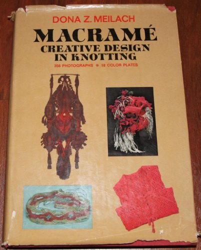 Macrame: Creative Design in Knotting 0047460032 Book Cover