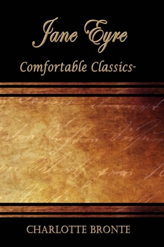 Jane Eyre: Comfortable Classics