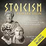 Cover of Stoicism Collection: Meditations, On the Shortness of Life, and Enchiridion