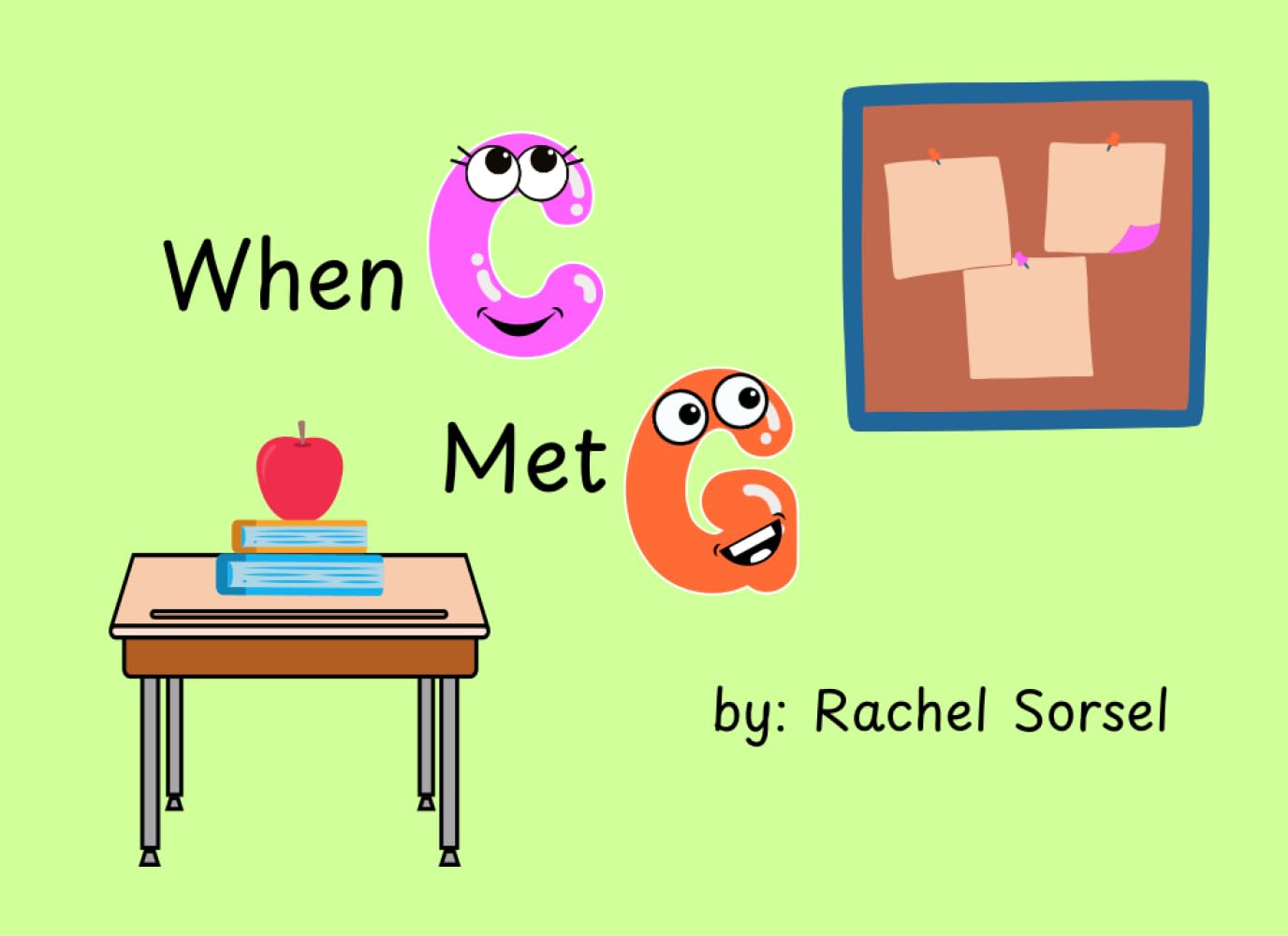 When C Met G (World of Phonics)
