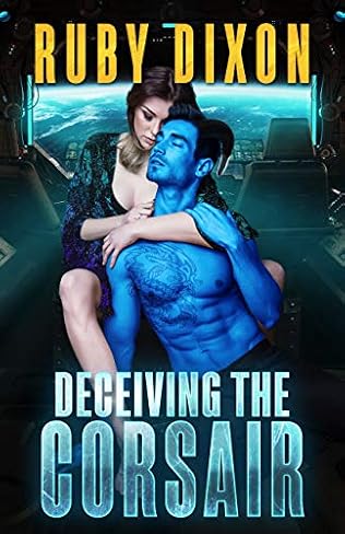 Deceiving The Corsair Corsairs Book 4 By Ruby Dixon