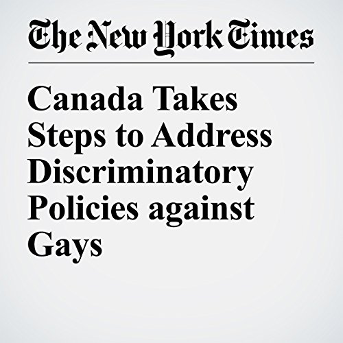 Canada Takes Steps to Address Discriminatory Policies against Gays cover art