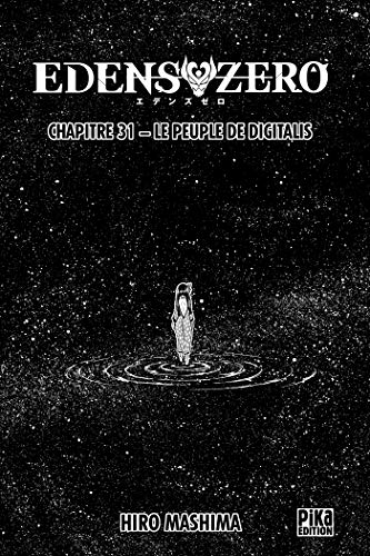 Télécharger Edens Zero Chapitre 031 : Le peuple de Digitalis Livre eBook France