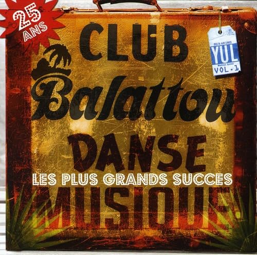 Plus Grands Succes Du Club Bal [Audio CD] Various; Arrow; Salif Keita; Ricardo Lemvo & Makina Loca; Mory Kanté; Ibro Diabaté; Luc Leandry; Tiken Jah Fakoly; Shimita El Diego and Alan Cavé