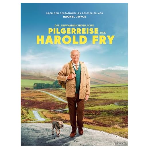 Die unwahrscheinliche Pilgerreise des Harold Fry