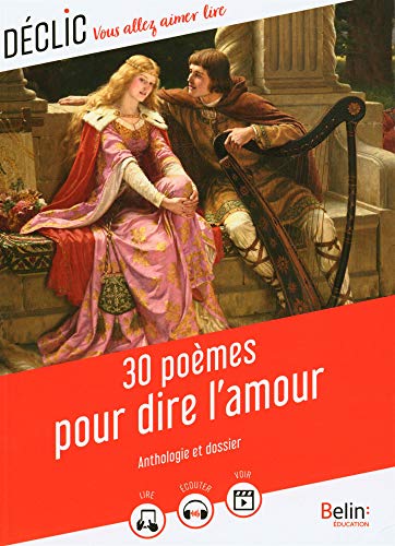 Télécharger 30 poèmes pour dire l'amour Livre eBook France