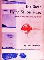 The great flying saucer hoax;: The UFO facts and their interpretation B0007EF5K4 Book Cover