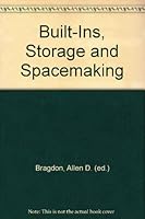 Built-Ins, Storage and Spacemaking 0668059230 Book Cover