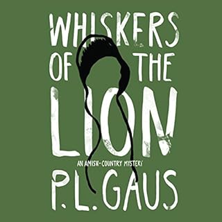 Whiskers of the Lion Audiolibro Por P.L. Gaus arte de portada